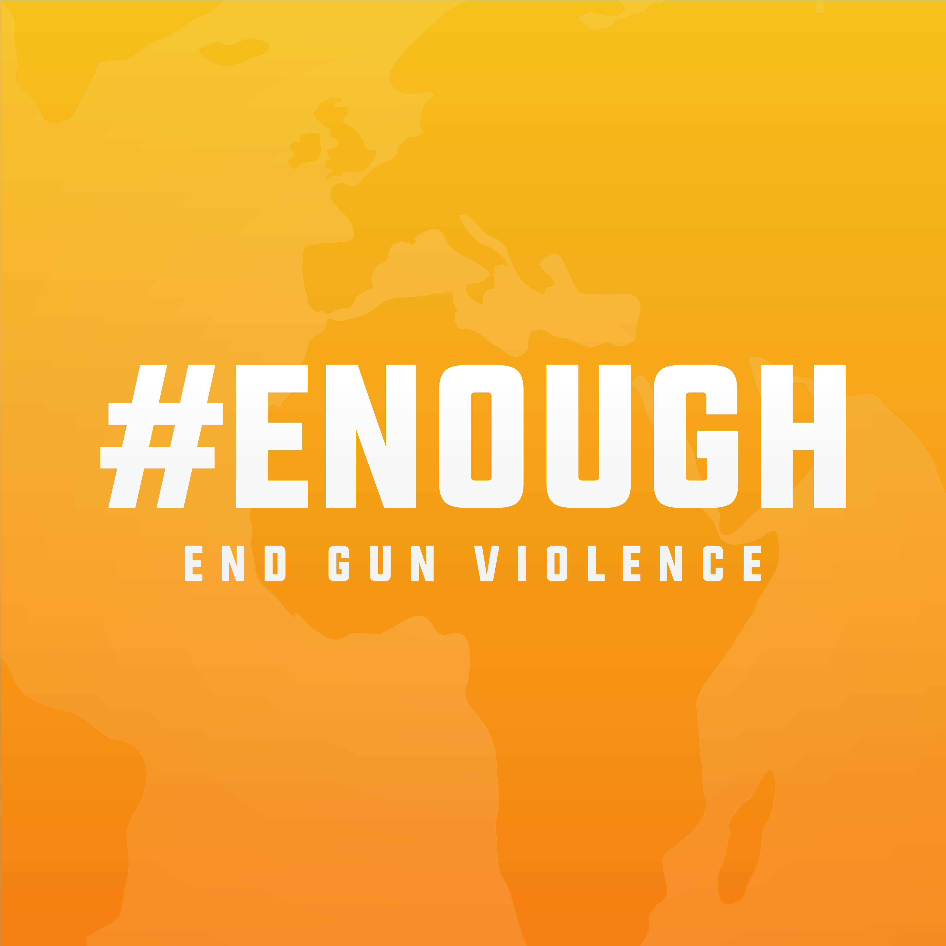 orange sign with text that reads hashtag ENOUGH End Gun Violence
